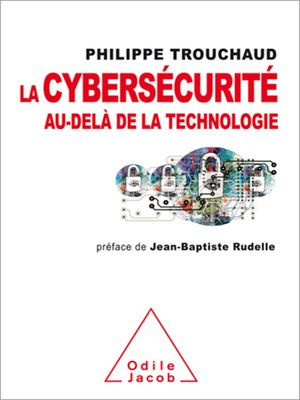 cover image of La Cybersécurité au-delà de la technologie